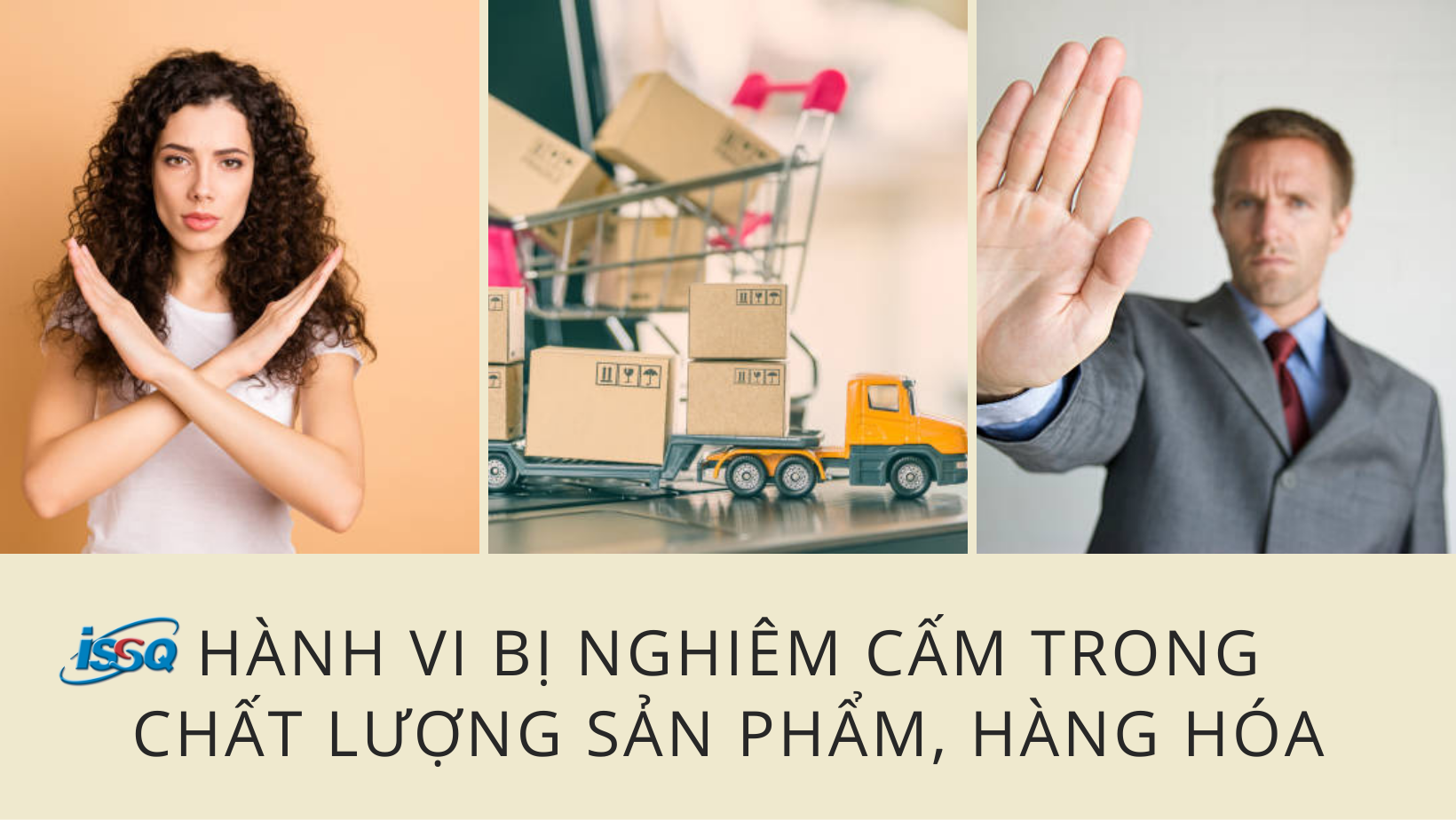 Hành vi bị nghiêm cấm trong chất lượng sản phẩm, hàng hóa